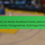 NBA Live Mobile Beváltható Kódok: Játékosok Elismerése, Hűségjutalmak, Különleges Pénznem