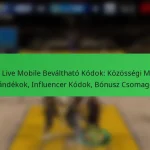 NBA Live Mobile Beváltható Kódok: Közösségi Média Ajándékok, Influencer Kódok, Bónusz Csomagok