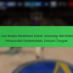NBA Live Mobile Beváltható Kódok: Közösségi Mérföldkövek, Felhasználói Elköteleződés, Exkluzív Tárgyak