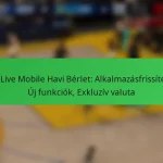 NBA Live Mobile Havi Bérlet: Alkalmazásfrissítések, Új funkciók, Exkluzív valuta
