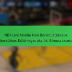NBA Live Mobile Havi Bérlet: Játékosok megbecsülése, Különleges akciók, Bónusz csomagok