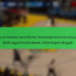 NBA Live Mobile Havi Bérlet: Keresztpromóciós bónuszok, Játék együttműködések, Különleges tárgyak